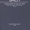 Bach: Kantate BWV 52 Falsche Welt, dir trau ich nicht