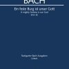 Bach: Kantate BWV 80 Ein Feste Burg Ist Unser Gott