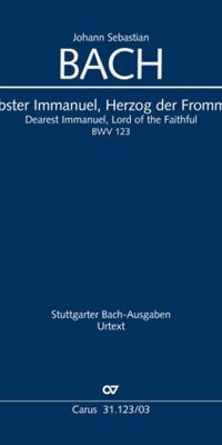 Bach: Kantate BWV 123 Liebster Immanuel, Herzog der Frommen (Vocalscore)
