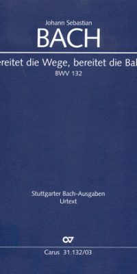 Bach: Kantate BWV 132 Bereitet die Wege, bereitet die Bahn (Vocal Score)