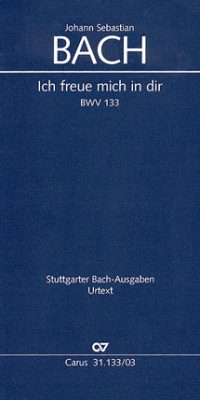 Bach: Kantate BWV 133 Ich freue mich in dir (Vocal Score)
