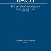 Bach: Kantate BWV 152 Tritt auf die Glaubensbahn (Vocalscore)