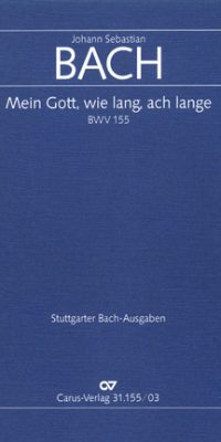Bach: Mein Gott, Wie Lang, Ach Lange (Vocal Score)