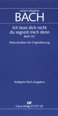 Bach: Ich lasse Dich Nicht, Du Segnest Mich Denn (Vocal Score)