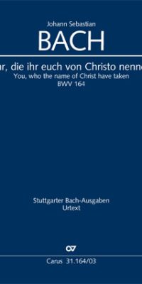 Bach: Kantate BWV 164 Ihr Die Ihr Euch Von Christo Nennet (Vocal Score)