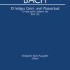 Bach: Kantate BWV 165 O Heilges Geist und Wasserband (Partituur)