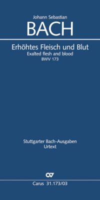 Bach: Kantate BWV 173 Erhöhtes Fleisch und Blut (Vocalscore)