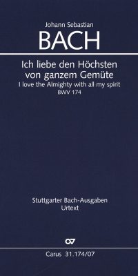 Bach: Kantate BWV 174 Ich liebe den Höchsten von ganzem Gemüte
