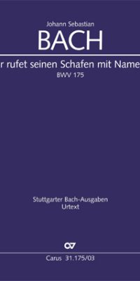 Bach: Kantate BWV 175 Er rufet seinen Schafen mit Namen (Vocalscore)