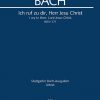 Bach: Kantate BWV 177 Ich ruf zu dir, Herr Jesu Christ (Studiepartituur)
