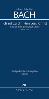 Bach: Kantate BWV 177 Ich ruf zu dir, Herr Jesu Christ (Studiepartituur)