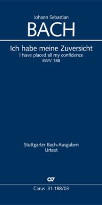 Bach: Kantate BWV 188 Ich Habe Meine Zuversicht (Vocal Score)