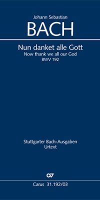 Bach: Kantate BWV 192 Nun danket alle Gott