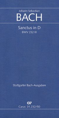 Bach: Sanctus in D BWV 232 (Partituur)
