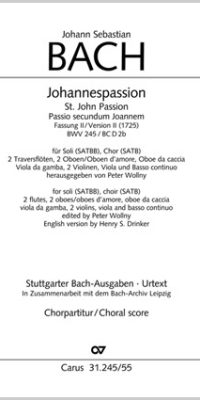 Bach: Johannespassion BWV 245 - Verson III (Koorpartituur)