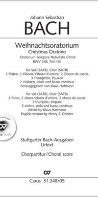 Bach: Weihnachtsoratorium BWV 248 - Kantaten I-III (Koorpartituur)