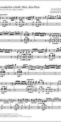 Handel: Wie wunderbar schallt, Herr, dein Preis
