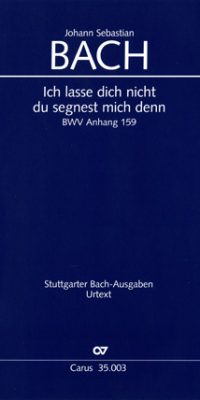 Bach: Ich lasse dich nicht, du segnest mich denn (Partituur)