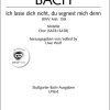 Bach: Ich lasse dich nicht, du segnest mich denn (SATB)