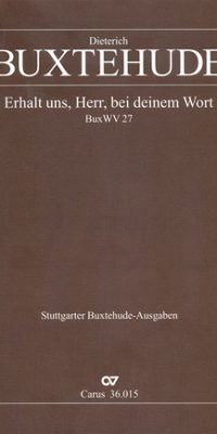 Buxtehude: Erhalt uns, Herr, bei deinem Wort (Partituur)