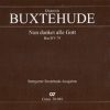 Buxtehude: Nun danket alle Gott