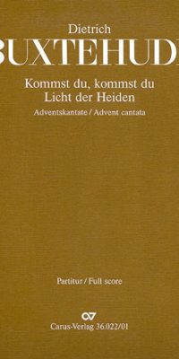 Dietrich Buxtehude: Kommst du, Licht der Heiden BuxWV 66 (Partituur)
