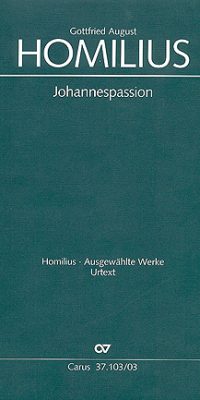 Homilius: Johannes-Passion(HoWV I.4)