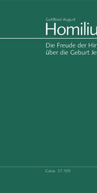 Homilius: Die Freude der Hirten über die Geburt Jesu (HoWV I.1)