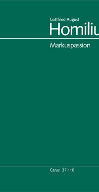 Homilius: Markus-Passion (HoWV I.10)