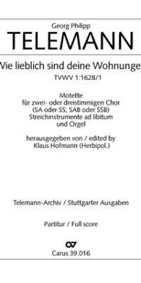 Telemann: Wie lieblich sind deine Wohnungen (TVWV 1:1628/1)
