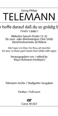 Telemann: Ich hoffe darauf, daß du so gnädig bist (TVWV 1:848/1)