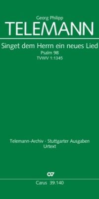 Telemann: Singet dem Herrn ein neues Lied (Koorpartituur)