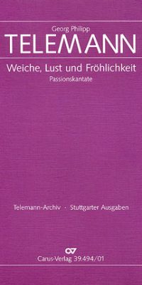 Telemann: Weiche, Lust und Fröhlichkeit (Partituur)