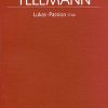 Telemann: Lukas-Passion (Partituur)