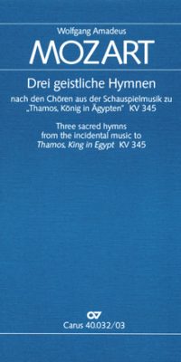 Mozart: Drei geistliche Hymnen nach den Thamos-Chören (Vocalscore)