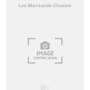 Angèle Ravize: Les Marchands Choeurs