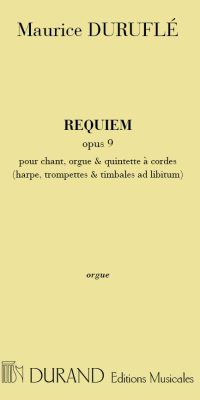 Durufle: Requiem Opus 9 - Organ