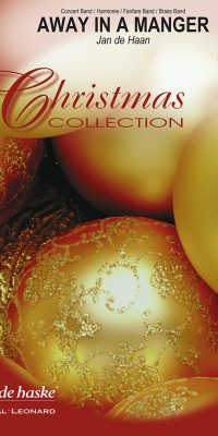 Jan de Haan: Away in a Manger (SATB)