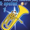 Horen Lezen & Spelen 1  Hoorn (Alt G-Sleutel)