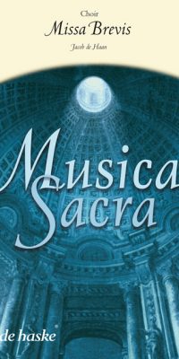 Jacob de Haan: Missa Brevis