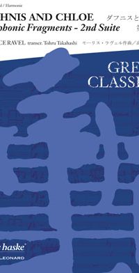 Maurice Ravel: Daphnis and Chloe(Symphonic Fragments - 2nd Suite)