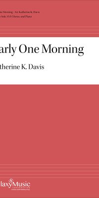 Early One Morning (SSA)