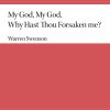 My God, My God, Why Hast Thou fuersaken Me? (SSATBB)