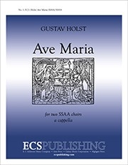 Gustav Holst: Ave Maria (SSAA)