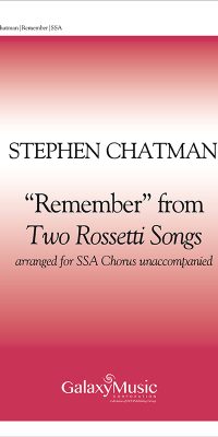 Two Rossetti Songs: No. 2 Remember (SSA)
