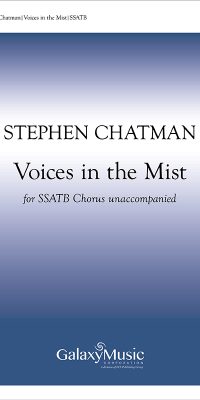 Voices in the Mist (SSATB)