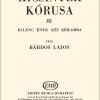 Lajos Bárdos: Kicsinyek kórusa