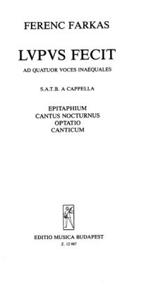 Ferenc Farkas: Lupus Fecit