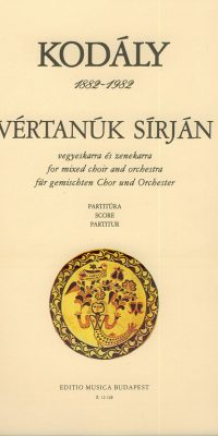 Zoltán Kodály: Vertan·k sírjan für gem. Chor und Orchestra (Tex(für gem. Chor und Orchestra (Text au