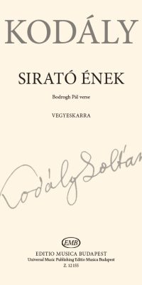 Zoltán Kodály: Dirge (Sirato enek)